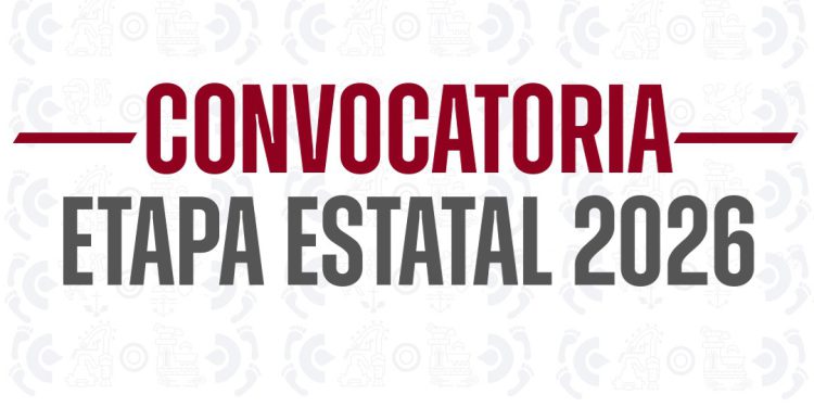 CONVOCATORIA ETAPA ESTATAL