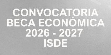 CONVOCATORIA BECAS ECONÓMICAS 2026 – 2027